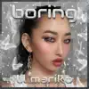 Lil Mariko & Full Tac - Boring - Single