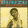 Bunzu Soundz - Bunzu Soundz