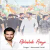 Altamash Faridi - Abhishek Aaiye - Single