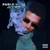 Pablo Moss - Accro - Single