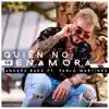 Andres Bara - Quién No Se Enamora (feat. Pablo Martinez) - Single