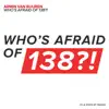 Armin van Buuren - Who's Afraid Of 138?! - Single