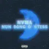 Nvma - Nun Song O' Stess - Single