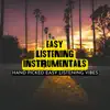 Easy Listening Instrumentals - Hand Picked Easy Listening Vibes