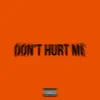 Darri Vinci - Don't Hurt Me - Single