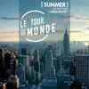 Lucas Mayer - Summer  Le Tour du Monde #1 New York - Single