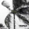 Brosi Da Hey & 4 Da People - Tropico - Single