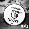 MEUTE - Rej - Single