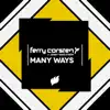 Ferry Corsten - Many Ways (feat. Jenny Wahlström) [Remixes]