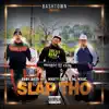 Baby Bash - Slap Tho (feat. Marty Obey & MC Magic) - Single