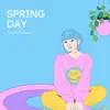 Shiwani Kumbhare - Spring Day - (Lofi) - Single