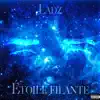 Ladz - Etoile Filante - Single