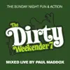 Paul Maddox - The Tidy Weekender 7: Sunday Night (DJ MIX)