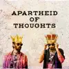 Tarzan Bros - Apartheid of Thoughts - Single