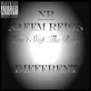 Naeem Reign - Different - Single