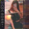 MAMA BOSS - MAMA BOSS - Single