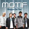 Motif Band - Mengapa Kau Pergi (Surat Darimu) - Single