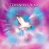 Various Artists - Tocando a Alma, Vol. 1