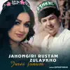 Jahongiri Rustam & Zulaykho - Jurai Jonum - Single