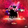 Dazoner - Nada Es Imposible - Single