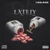 YMB RAB - Lately - Single