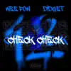 Wee Pow & D!DGET - Check Check 1 2 - Single