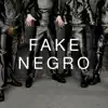 Fake Negro - No Glove (Dave Pensado Mix) - Single