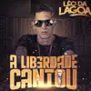 Léo da Lagoa - A Liberdade Cantou - Single