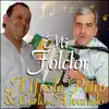 Alfredo Petro & Carlos Alvarado - Mi Folclor