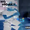 Tony2x & Kankan - No Money - Single