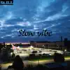 St.ILL - Slow Vibe - Single