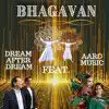 Noel Laborde, Dream After Dream & Aaro - Bhagavan (feat. Guy Laborde) - Single