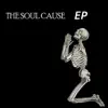 Soul Cause - The Soul Cause EP - EP