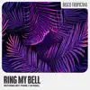 Nothing But Funk & Syndel - Ring My Bell - Single