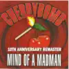 Cherrybomb - Mind of a Madman (10th Anniversary Remaster)