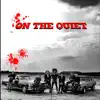 SMOLIK / KEV FOX - On the Quiet - Single