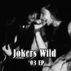 Joker's Wild - ‘93 - EP