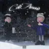 Snowhite - Cold Around (feat. dekabrj) - Single