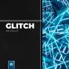 Ray Staller - Glitch - Single