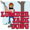 A Very Naughty Boy - The Lumberjack Song - Single