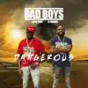 El Marvo & Dave Paul - Dangerous (Radio Edit) - Single