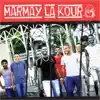 Marmay la kour - Marmay la kour (Maloyallstars presents)