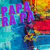 Galed - Papa Ra Pa - Single