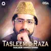 Tasleem Ahmed Sabri - Tasleem-o-Raza