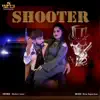 Madan Gurjar - Shooter - Single