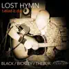 Colin Vearncombe, David Bickley & Jon Thebur - Lost Hymn, Ballad & Dub - Single