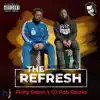 Philly Swain & Rob Sparks - The Refresh