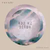 Yavani - 432 Hz Detox - Single