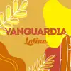 Various Artists - Vanguardia Latina