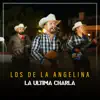 Los de la Angelina - La Última Charla (En Vivo) - EP